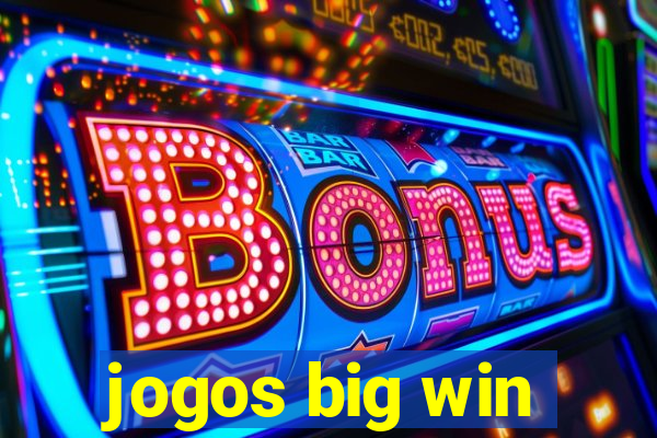 jogos big win